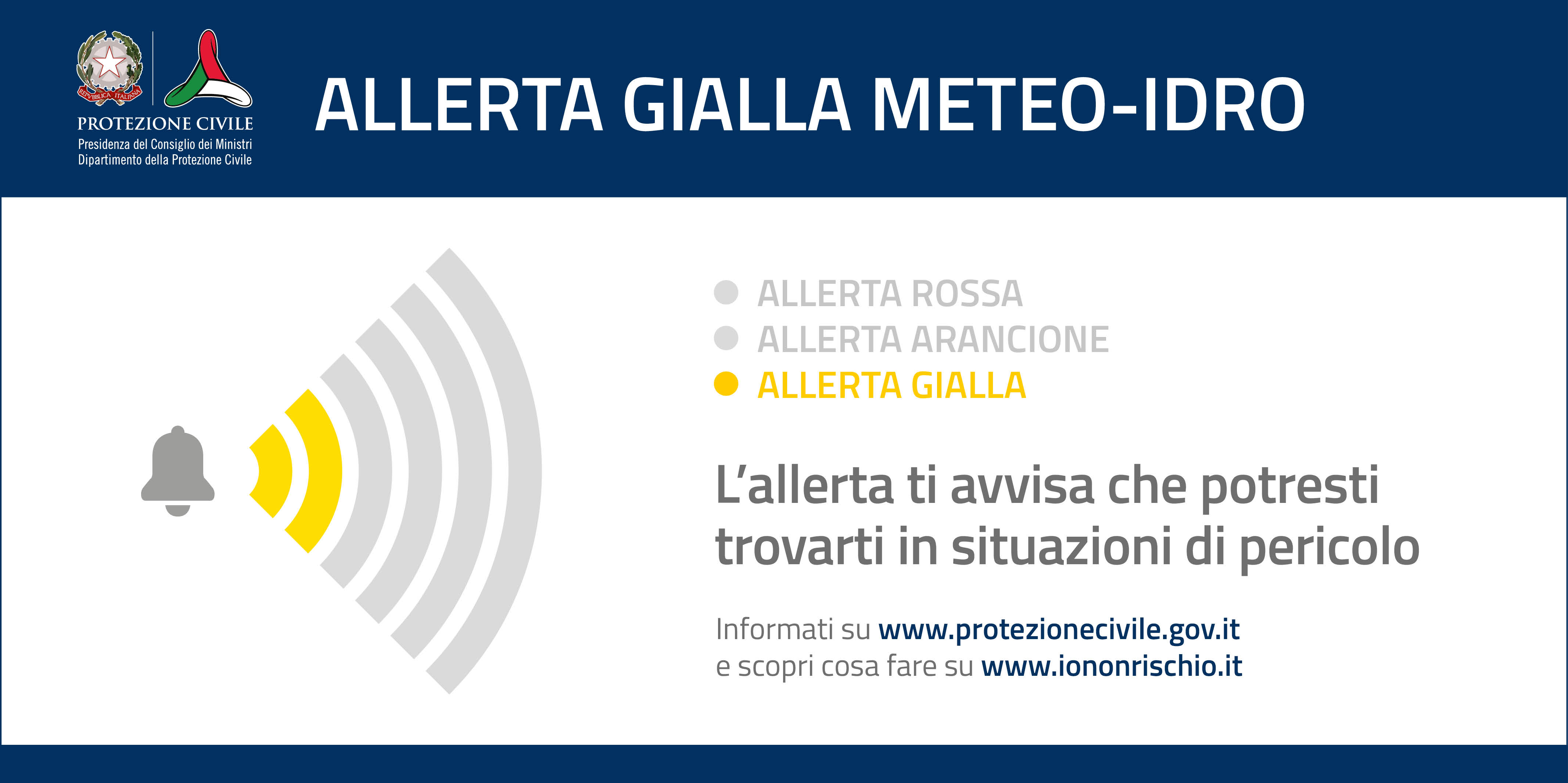 Immagine card allerta gialla meteo-idro: "L'allerta di avvisa che potresti trovarti in situazioni di pericolo"

